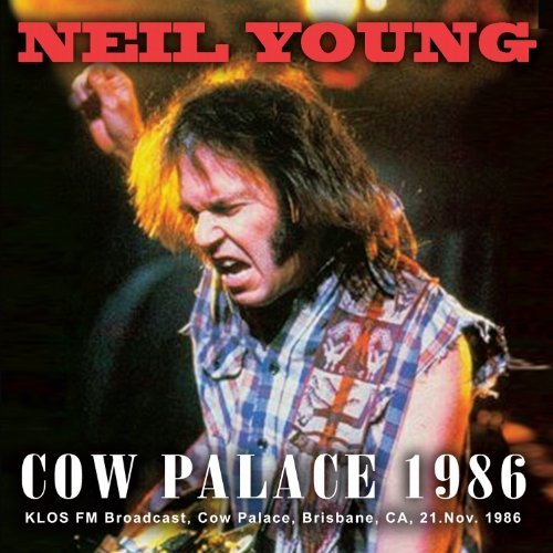 Neil Young/Cow Palace 1986@Import-Gbr@2 Cd